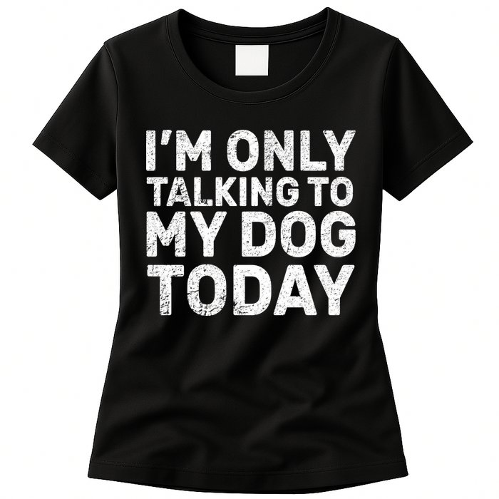 im-only-talking-to-my-dog-today--black-wt-front